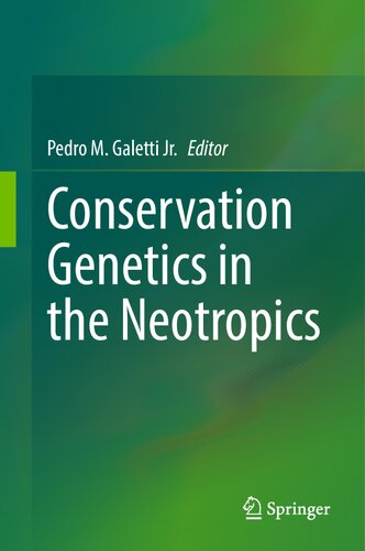 Conservation Genetics in the Neotropics