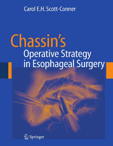 Chassin's Operative Strategy in Esophageal Surgery