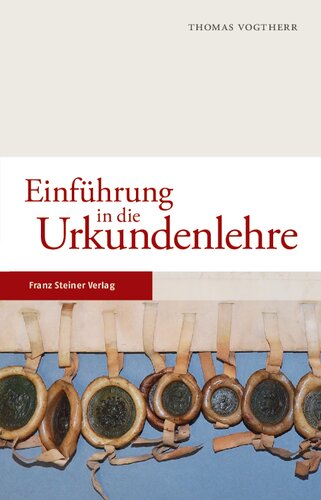 Einführung in die Urkundenlehre
