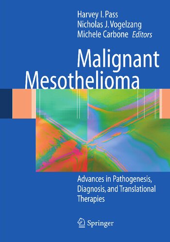 Malignant Mesothelioma: Pathogenesis, Diagnosis, and Translational Therapies