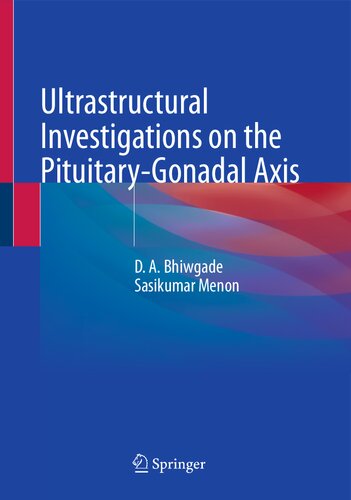 Ultrastructural Investigations on the Pituitary-Gonadal Axis