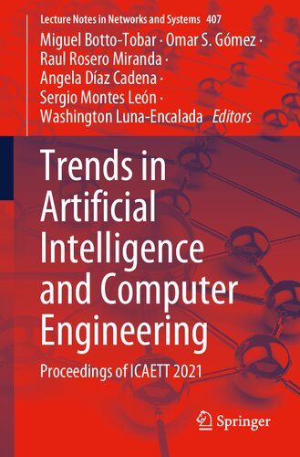 Trends in Artificial Intelligence and Computer Engineering: Proceedings of ICAETT 2021 (Lecture Notes in Networks and Systems)