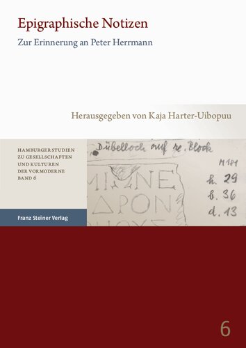 Epigraphische Notizen: Zur Erinnerung an Peter Herrmann
