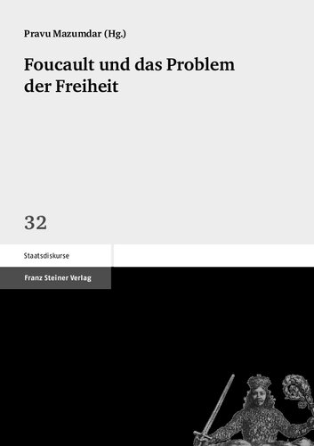 Foucault und das Problem der Freiheit
