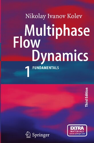 Multiphase Flow Dynamics 1: Fundamentals