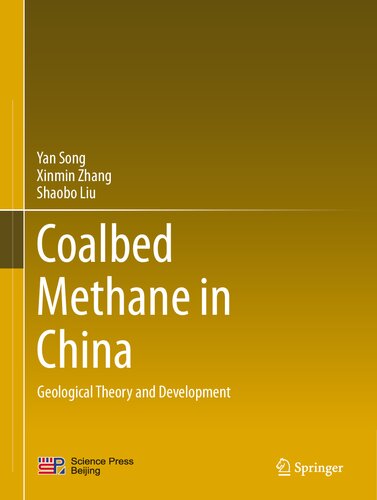 Coalbed Methane in China: Geological Theory and Development
