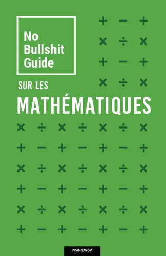 No Bullshit Guide sur les Mathématiques
