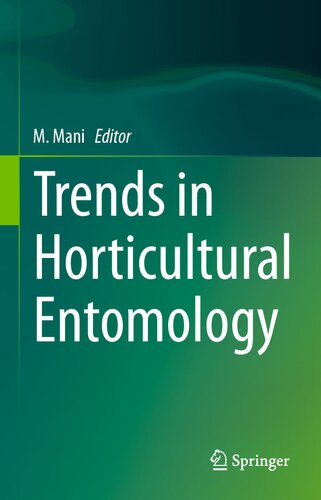 Trends in Horticultural Entomology