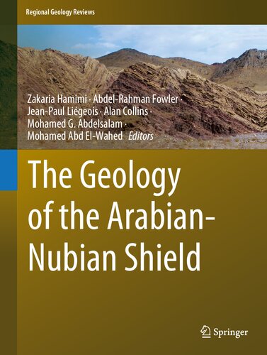 The Geology of the Arabian-Nubian Shield (Regional Geology Reviews)