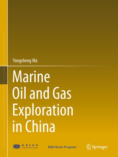 Marine Oil and Gas Exploration in China