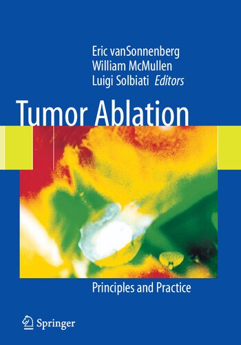 Tumor Ablation: Principles and Practice