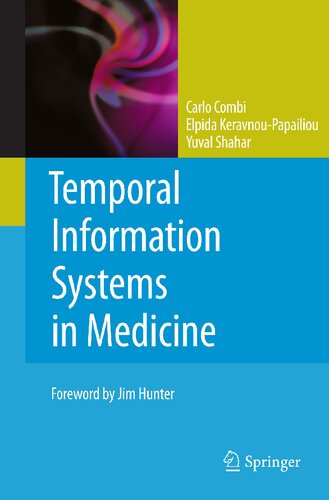 Temporal Information Systems in Medicine