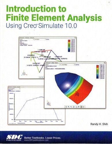 Introduction to Finite Element Analysis Using Creo Simulate 10.0