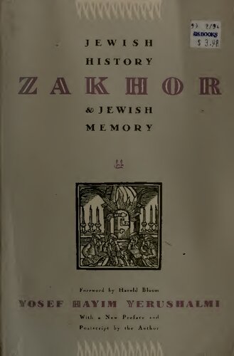 Zakhor：Jewish History and Jewish Memory