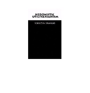 Hedonistic Utilitarianism