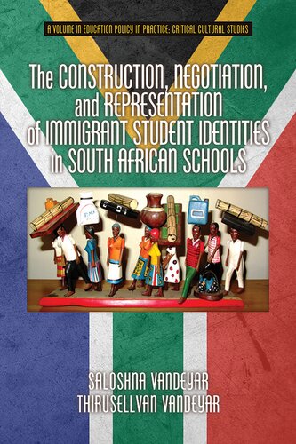 The Construction, Negotiation, and Representation of Immigrant Student Identities in South African Schools