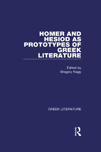 Homer and Hesiod As Prototypes of Greek Literature