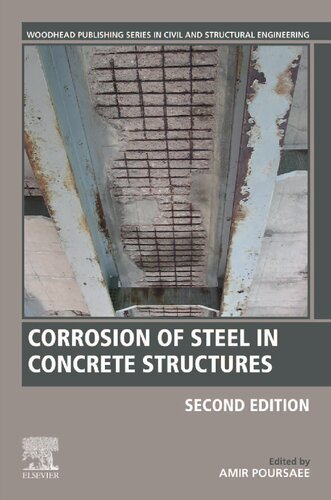 Corrosion of Steel in Concrete Structures (Woodhead Publishing Series in Civil and Structural Engineering)