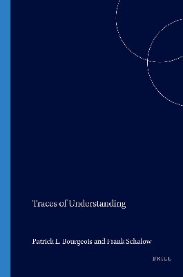 Traces of Understanding: A Profile of Heidegger’s and Ricoeur’s Hermeneutics
