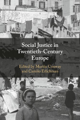 Social Justice in Twentieth-Century Europe