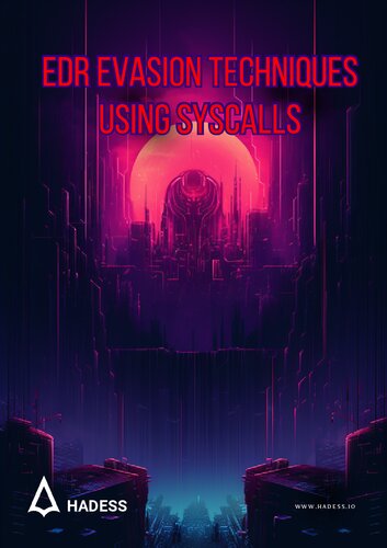 EDR Evasion Techniques using Syscall