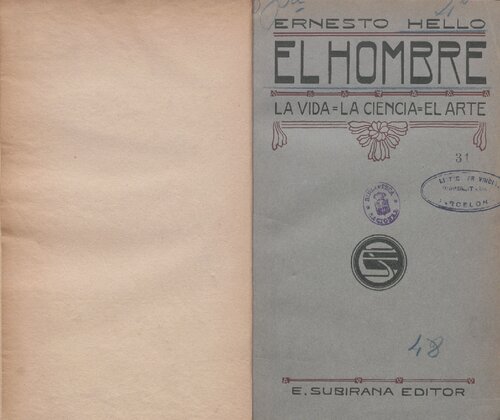 El Hombre: la Vida, la Ciencia, el Arte