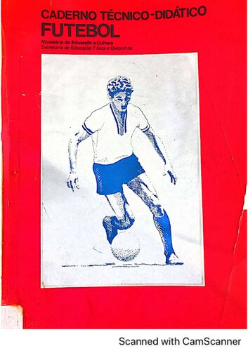 Caderno Técnico-Didático: Futebol