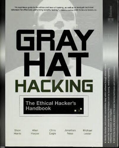 Gray Hat Hacking: The Ethical Hacker's Handbook