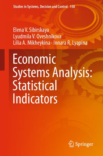 Economic Systems Analysis: Statistical Indicators (Studies in Systems, Decision and Control, 158)