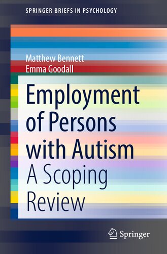 Employment of Persons with Autism: A Scoping Review (SpringerBriefs in Psychology)