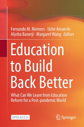 Education to Build Back Better: What Can We Learn from Education Reform for a Post-pandemic World