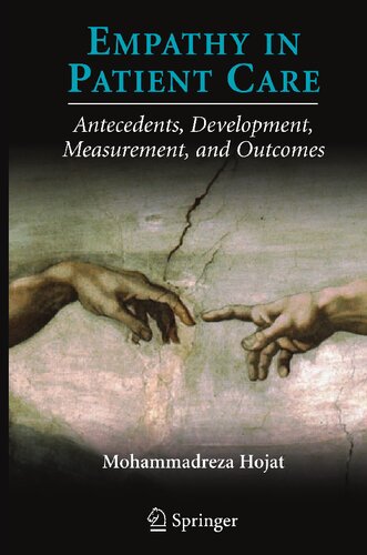 Empathy in Patient Care: Antecedents, Development, Measurement, and Outcomes