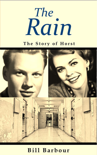 The Rain: The Story of Horst
