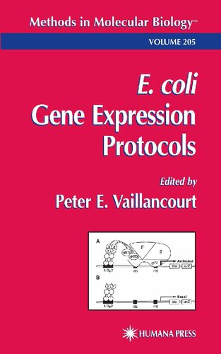 E. coli Gene Expression Protocols (Methods in Molecular Biology, 205)