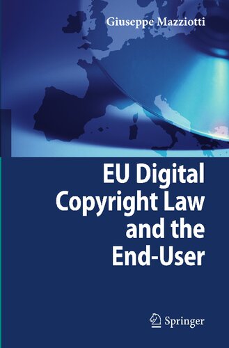 EU Digital Copyright Law and the End-User