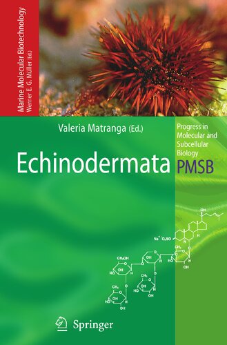 Echinodermata (Progress in Molecular and Subcellular Biology, 39)