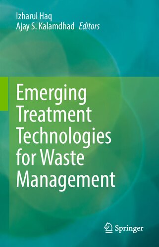 Emerging Treatment Technologies for Waste Management