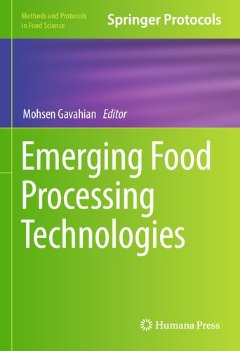 Emerging Food Processing Technologies (Methods and Protocols in Food Science)