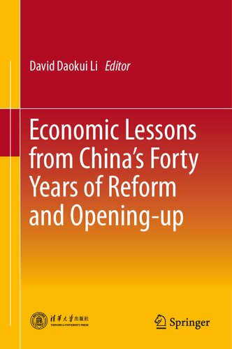 Economic Lessons from China’s Forty Years of Reform and Opening-up