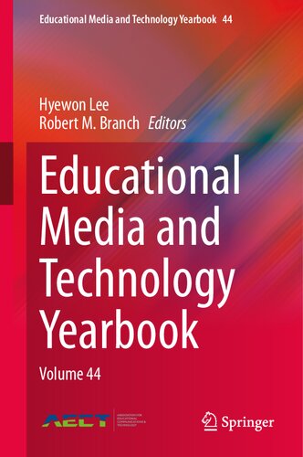Educational Media and Technology Yearbook: Volume 44 (Educational Media and Technology Yearbook, 44)
