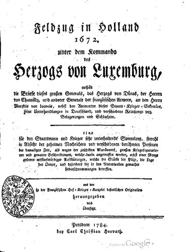 Feldzug in Holland 1672 unter dem Kommando des Herzogs von Luxemburg