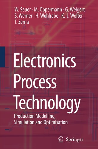 Electronics Process Technology: Production Modelling, Simulation and Optimisation