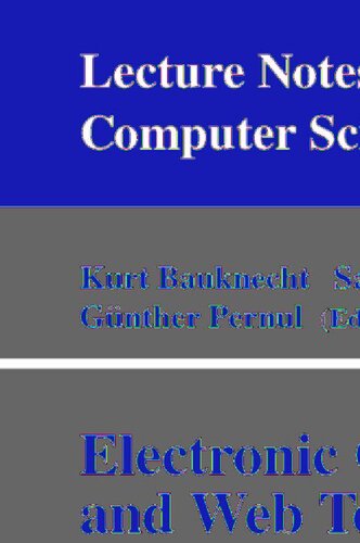 Electronic Commerce and Web Technologies: First International Conference, EC-Web 2000 London, UK, September 4-6, 2000 Proceedings (Lecture Notes in Computer Science, 1875)