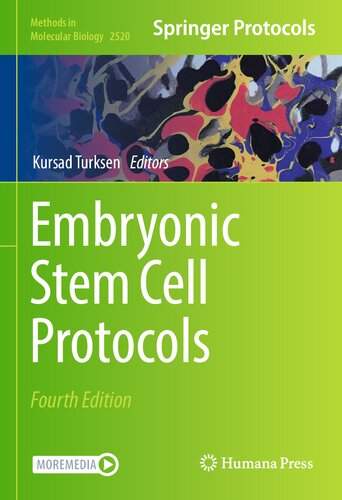 Embryonic Stem Cell Protocols (Methods in Molecular Biology, 2520)