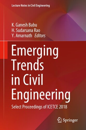 Emerging Trends in Civil Engineering: Select Proceedings of ICETCE 2018