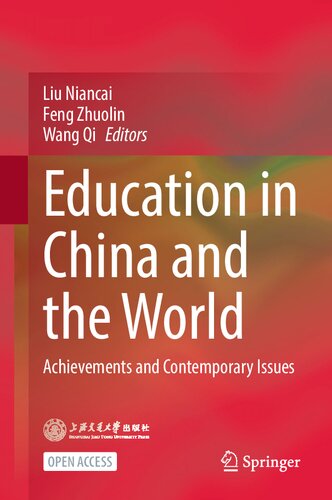 Education in China and the World: Achievements and Contemporary Issues
