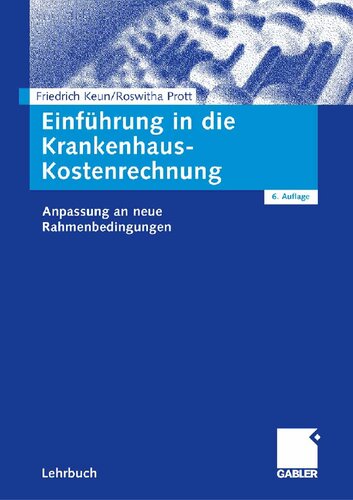 Einführung in die Krankenhaus-Kostenrechnung