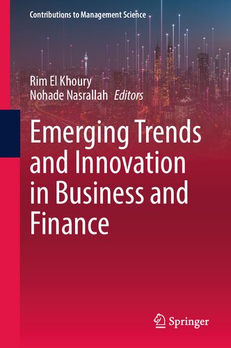 Emerging Trends and Innovation in Business and Finance (Contributions to Management Science)