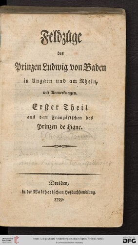 Feldzüge des Prinzen Ludwig von Baden in Ungarn und am Rhein, mit Anmerkungen