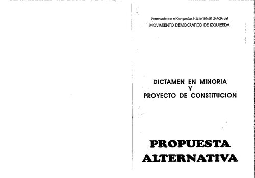 Propuesta alternativa : dictamen en minoria y proyecto de constitución